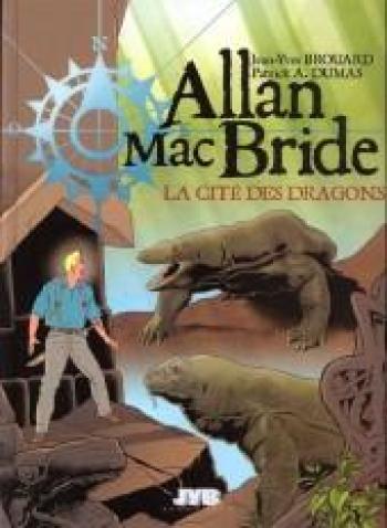 Couverture de l'album Allan Mac Bride - 4. La Cité des dragons