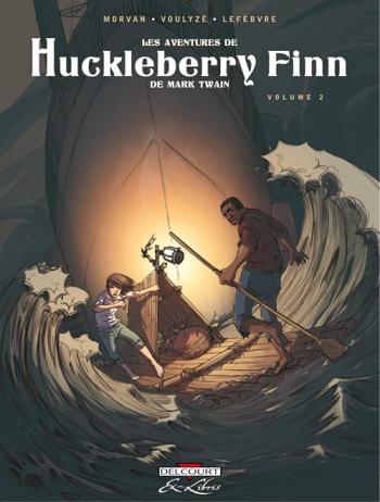 Couverture de l'album Les Aventures de Huckleberry Finn - 2. Volume 2