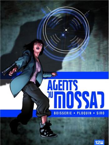 Couverture de l'album Agents du Mossad - 3. Révélations