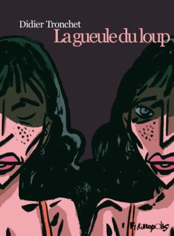 Couverture de l'album La gueule du loup (One-shot)