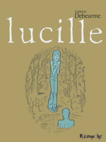 Couverture de l'album Lucille - 1. lucille