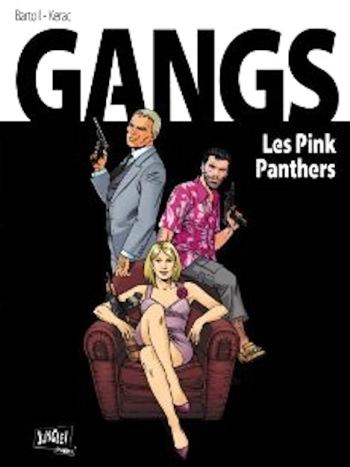 Couverture de l'album Gangs - 1. Les pink panthers