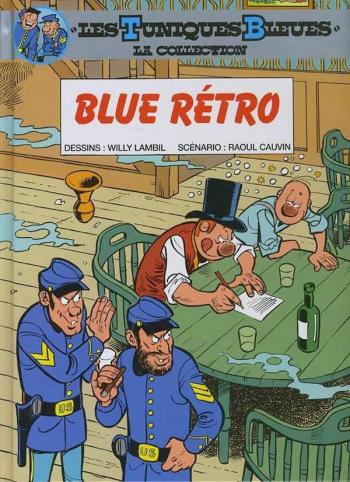 Couverture de l'album Les Tuniques bleues (Hachette) - 18. Blue rétro