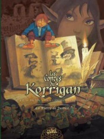 Couverture de l'album Les Contes du Korrigan - 4. Livre quatrième : La pierre de justice