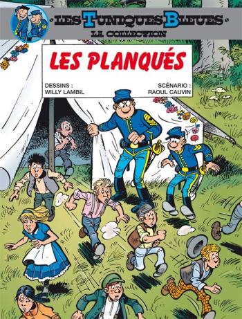 Couverture de l'album Les Tuniques bleues (Hachette) - 38. Les Planqués