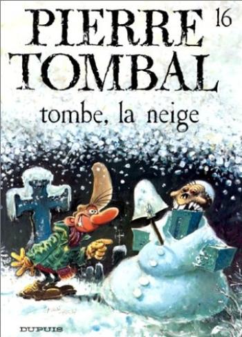 Couverture de l'album Pierre Tombal - 16. Tombe, la neige