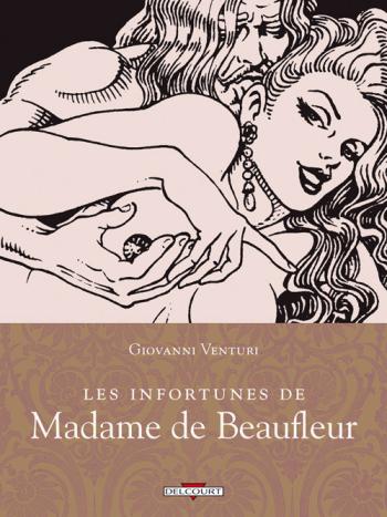 Couverture de l'album Les Infortunes de Madame de Beaufleur (One-shot)