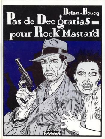 Couverture de l'album Rock Mastard - 1. Pas de deo gratias pour Rock Mastard