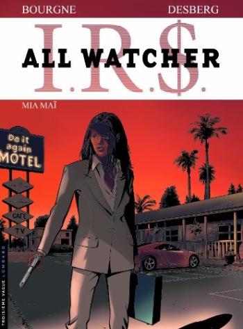 Couverture de l'album I.R.$. - All Watcher - 5. Mia Maï