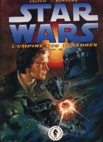 Couverture de l'album Star Wars - L'Empire des ténèbres (Dark Horse) - 3. Star wars, l'empire des ténèbres, tome 3