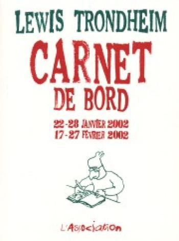 Couverture de l'album Carnet de bord - 2. 22-28 Janvier 2002 . 17-27 Février 2002