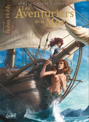 Couverture de l'album Les Aventuriers de la mer - 1. Vivacia