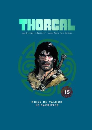 Couverture de l'album Thorgal (Intégrale Le Soir 2011) - 15. Kriss de Valnor / Le Sacrifice