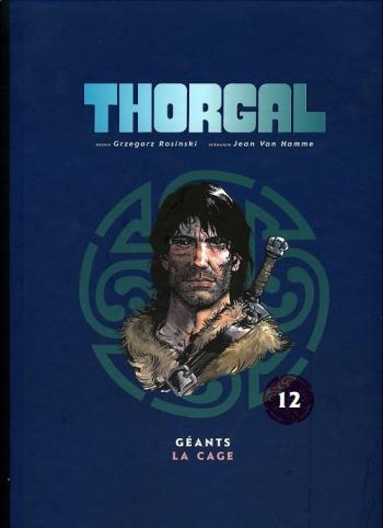 Couverture de l'album Thorgal (Intégrale Le Soir 2011) - 12. Géants / La Cage