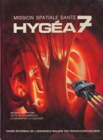 Mission spatiale santé Hygéa 7 (One-shot)