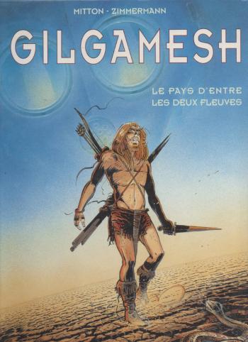 Couverture de l'album Gilgamesh (Soleil) - 1. Le pays d'entre les deux fleuves