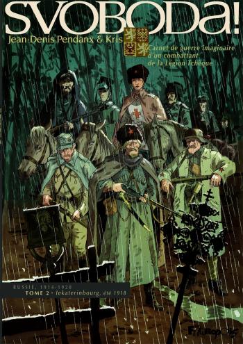 Couverture de l'album Svoboda! - 2. Iekaterinbourg, été 1918