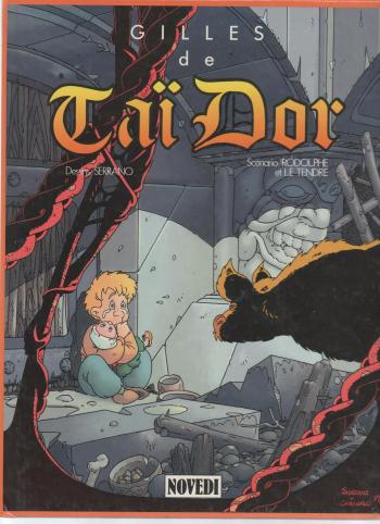 Couverture de l'album Le Cycle de Taï-Dor - 3. Gilles de Taï-Dor