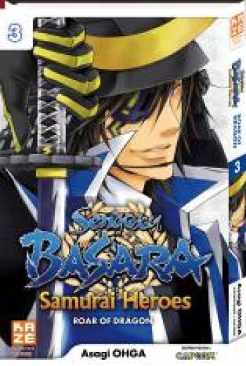 Couverture de l'album Sengoku Basara Samuraï Heroes - Roar of Dragon - 3. Sengoku Basara -  Tome 3