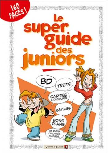 Couverture de l'album Les Guides junior - HS. Le Super guide des juniors