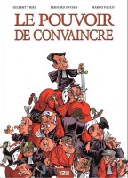 Le pouvoir de convaincre (One-shot)