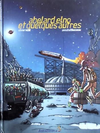 Couverture de l'album Abélard, Elno et quelques autres (One-shot)