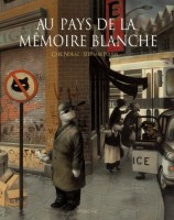 Au pays de la mémoire blanche (One-shot)