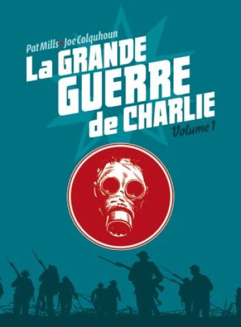 Couverture de l'album La Grande Guerre de Charlie - 1. Volume 1