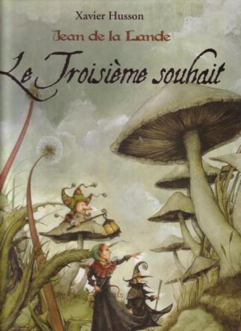 Couverture de l'album Jean de la Lande - 2. Le Troisième Souhait