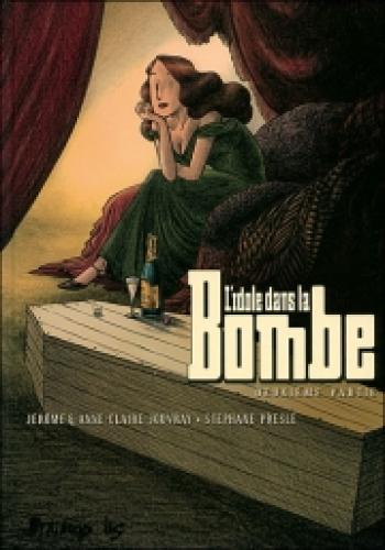 Couverture de l'album L'idole dans la bombe - 2. Deuxième Partie