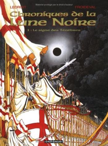 Couverture de l'album Chroniques de la Lune Noire - 1. Le signe des ténèbres