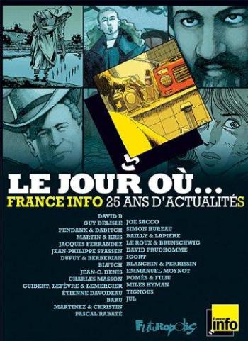 Couverture de l'album France Info, 25 ans d'actualité (One-shot)