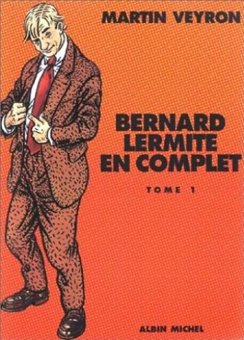 Couverture de l'album Bernard Lermite en complet - INT. Tome 1
