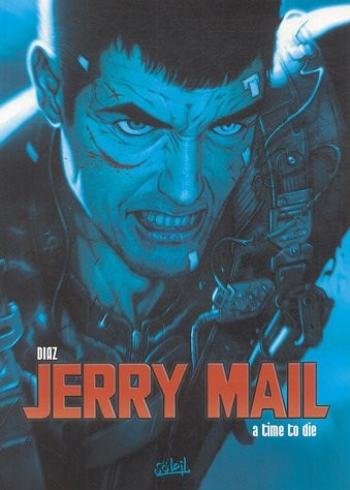 Couverture de l'album Jerry Mail - 2. A time to die