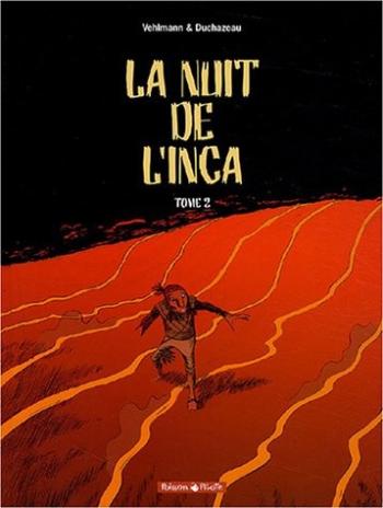 Couverture de l'album La nuit de l'Inca - 2. Tome 2