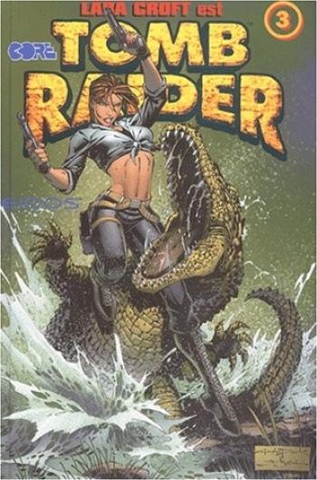 Couverture de l'album Tomb Raider (Editions USA) - 3. Tomb Raider - Tome 3