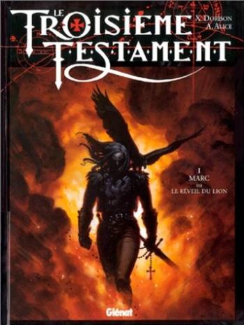 Couverture de l'album Le Troisième Testament - 1. Marc ou le réveil du lion