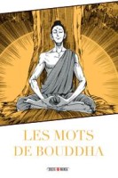 Les Mots de Bouddha (One-shot)