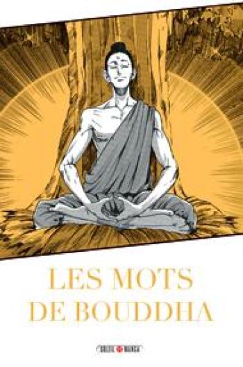 Couverture de l'album Les Mots de Bouddha (One-shot)
