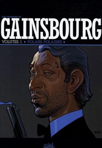 Couverture de l'album Les Chansons de Gainsbourg - 1. Polars polaires