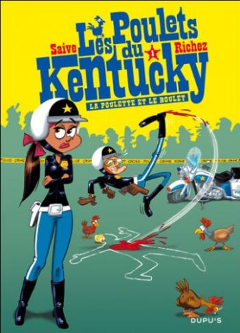 Couverture de l'album Les Poulets du Kentucky - 1. La poulette et le boulet