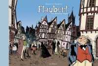 Flaubert, la dernière ligne (One-shot)