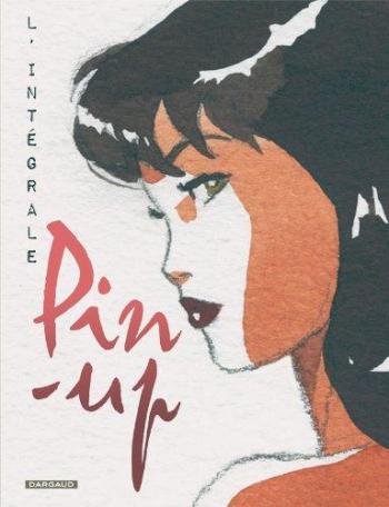 Couverture de l'album Pin-up - INT. Pin-Up - Tome 1 à tome 9