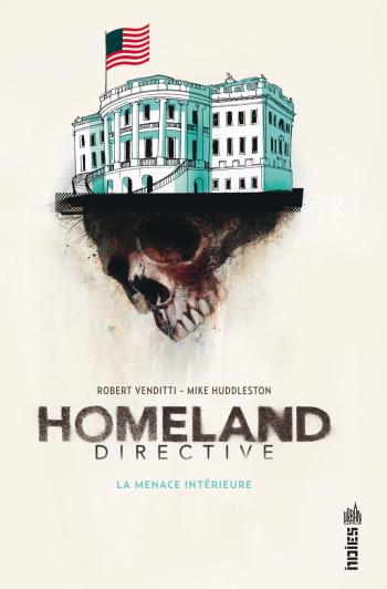 Couverture de l'album Homeland Directive, la menace intérieure (One-shot)