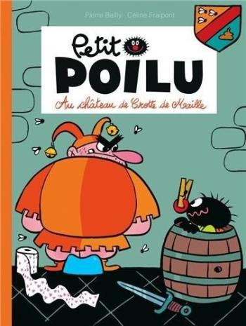 Couverture de l'album Petit Poilu - 13. Au château de Crotte de Maille