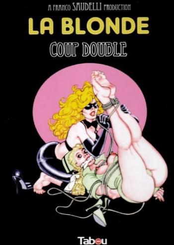Couverture de l'album La Blonde - 1. Coup double