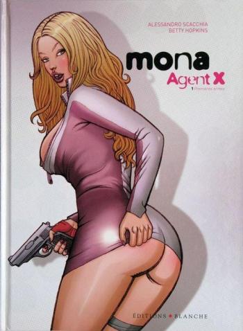 Couverture de l'album Mona Agent X - 1. Premières armes