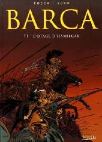 Couverture de l'album Barca - 1. L'otage d'Hamilcar