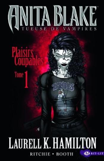 Couverture de l'album Anita Blake - Tueuse de vampires - 1. Plaisirs Coupables (Partie 1)