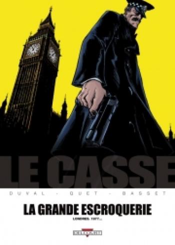 Couverture de l'album Le Casse - 4. La Grande Escroquerie